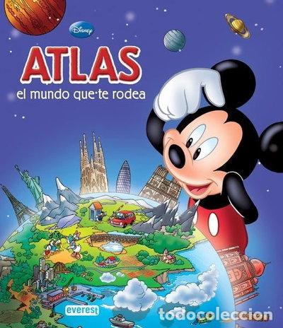 Livres: Atlas Disney. El mundo que te rodea- 9788444144757