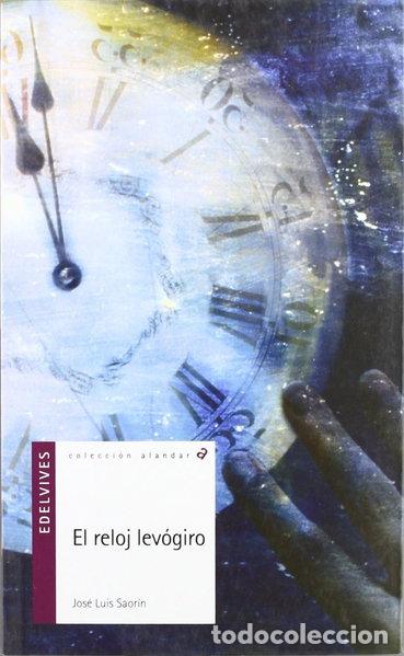 B&uuml;cher: El reloj lev&oacute;giro- 9788426351500