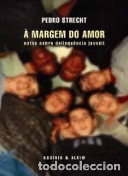 Livres: &Agrave; margem do amor- 9789723707786