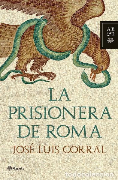 Libros: La prisionera de Roma- 9788408102038