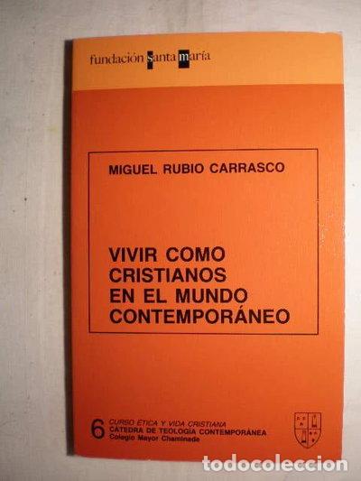 Libros: Vivir como cristianos en el mundo contempor&aacute;neo- 9788434835405