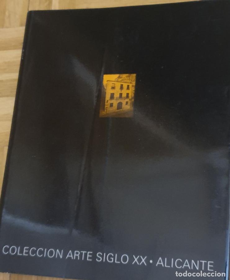 Libri di seconda mano: COLECCION ARTE SIGLO XX ALICANTE MUSEO CASA DE LA ASEGURADA - ANTONIO BONET CORREA