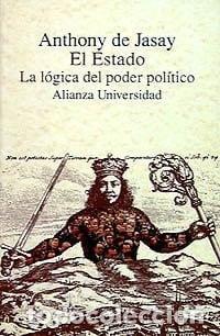 Libros: El estado: La l&oacute;gica del poder pol&iacute;tico- 9788420627496