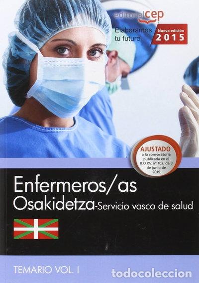 books: Enfermera/o. Servicio vasco de salud-Osakidetza. Temario. Vol.I- 9788468158600