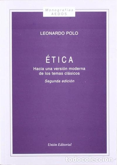 books: &Eacute;tica, hacia una versi&oacute;n moderna de los temas cl&aacute;sicos- 9788472093188