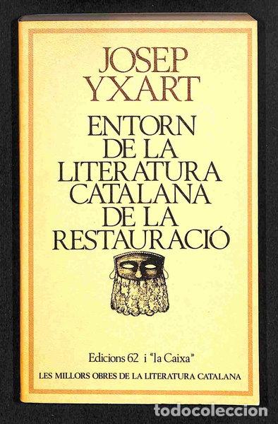 Livros em segunda m&atilde;o: Entorn de la literatura catalana de la Restauraci&oacute;- 9788429716252