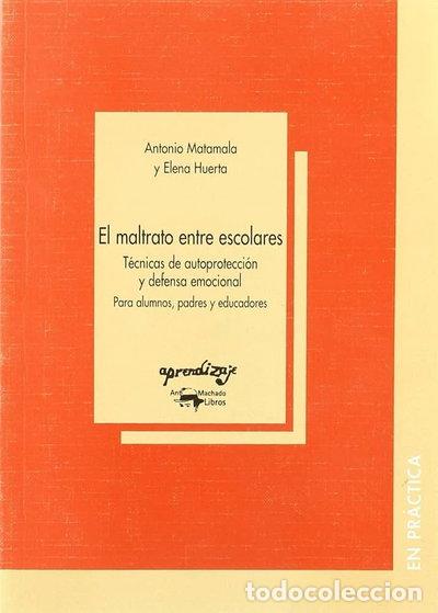 Libros: El Maltrato Entre Escolares- 9788477741756