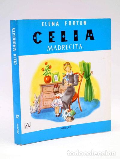 Libros: Celia madrecita- 9788403461079
