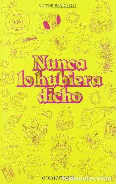Libri di seconda mano: Nunca lo hubiera dicho- 9788418022210