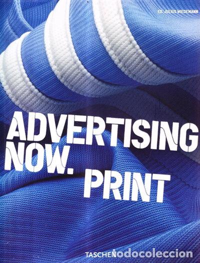 Libri di seconda mano: Advertising Now. Print- 9783822840283