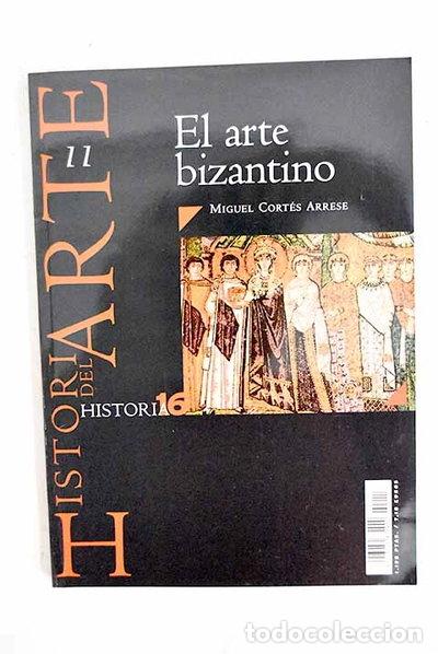 Libros: El arte bizantino- 9788476794098