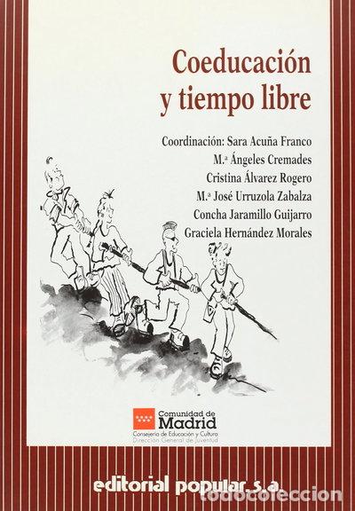 Livres: Coeducaci&oacute;n y tiempo libre- 9788478841561