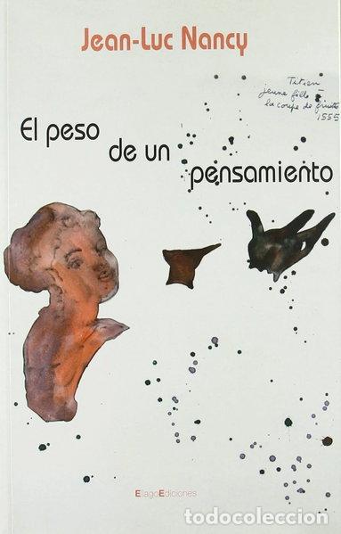 Livres: El peso de un pensamiento- 9788496720343