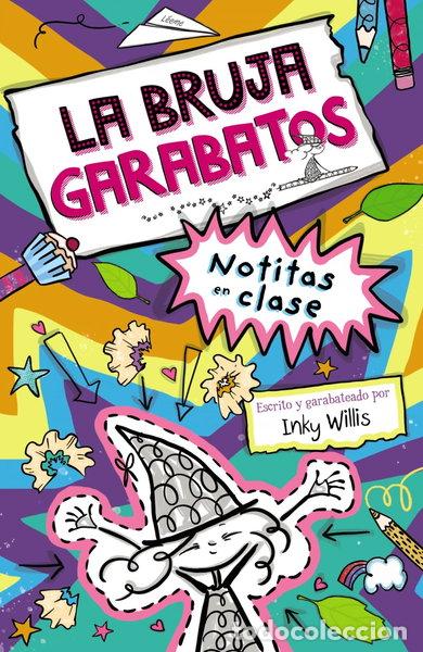 Livros em segunda m&atilde;o: La bruja Garabatos, 1. Notitas en clase- 9788469663288