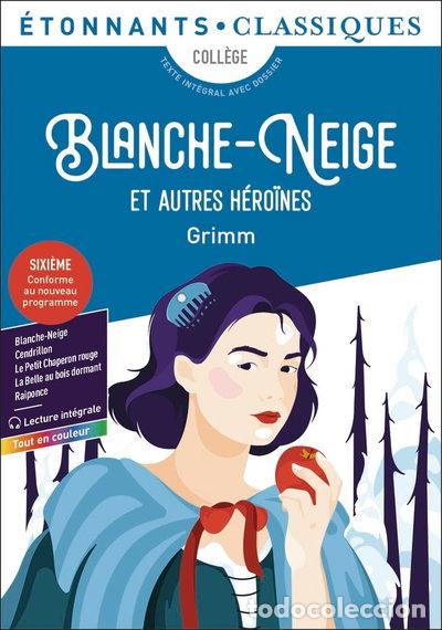 Libri di seconda mano: Blanche-Neige et autres h&eacute;ro&iuml;nes: Cinq contes de l'enfance et du foyer- 9782080442086