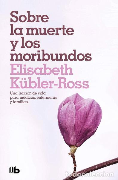 Libri di seconda mano: Sobre la muerte y los moribundos- 9788490708941