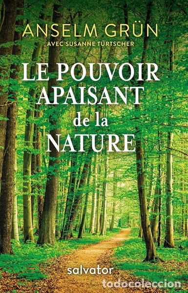 Livros em segunda m&atilde;o: Le pouvoir apaisant de la nature- 9782706718342
