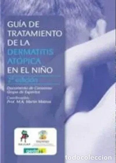 Livres: Gu&iacute;a de tratamiento de la dermatitis at&oacute;pica en el ni&ntilde;o- 9788484739593