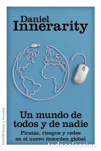 books: Un mundo de todos y de nadie - Daniel Innerarity.