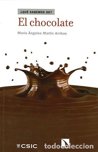 B&uuml;cher: EL CHOCOLATE - MART&Iacute;N ARRIBAS, MAR&Iacute;A &Aacute;NGELES,