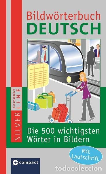 B&uuml;cher: Bildw&ouml;rterbuch Deutsch: die 500 wichtigsten W&ouml;rter in Bildern- 9783817478668