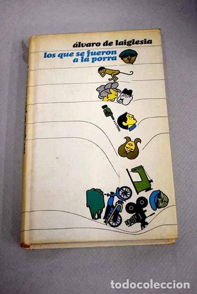 Libri di seconda mano: Los que se fueron a la porra- 9788422603870