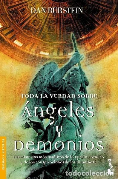 B&uuml;cher: Toda la verdad sobre &Aacute;ngeles y demonios- 9788484607434