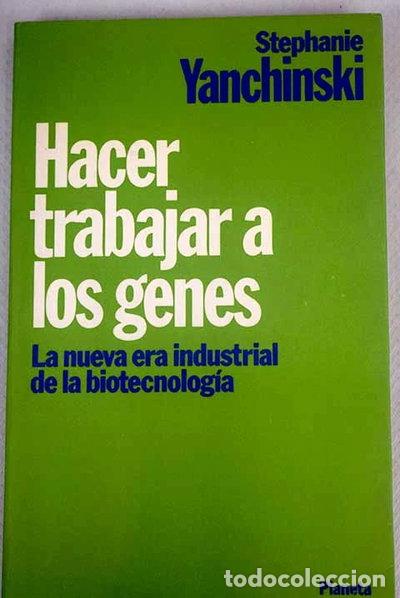 B&uuml;cher: Hacer trabajar a los genes- 9788432078804