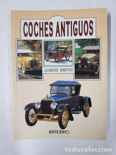 Libros: Coches Antiguos- 9788473869461