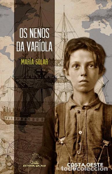 Livres: Os nenos da var&iacute;ola- 9788491510260
