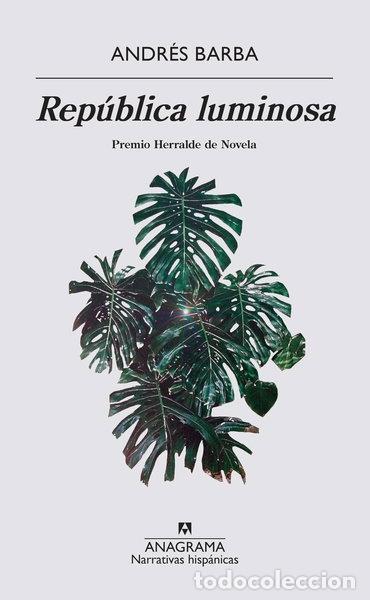 B&uuml;cher: Rep&uacute;blica luminosa- 9788433998460