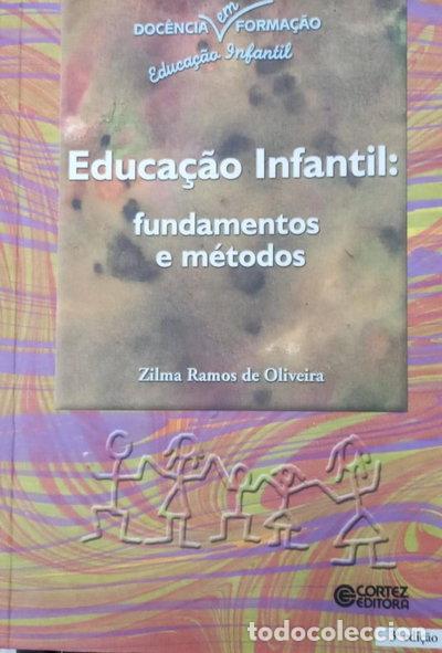 B&uuml;cher: Educa&ccedil;&atilde;o infantil: fundamentos e m&eacute;todos- 9788524908552
