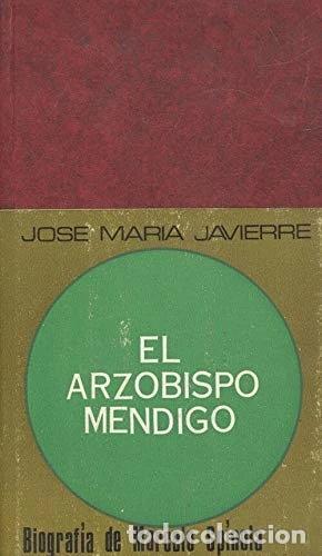 Libros: El arzobispo mendigo- 9788422006848