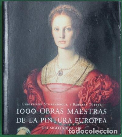 B&uuml;cher: 1000 Obras Maestras de la Pintura Europea- 9783829022828