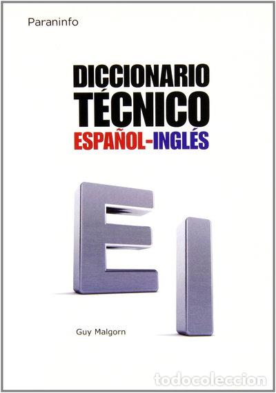 Libri di seconda mano: Diccionario T&eacute;cnico Espa&ntilde;ol-Ingl&eacute;s- 9788428313544