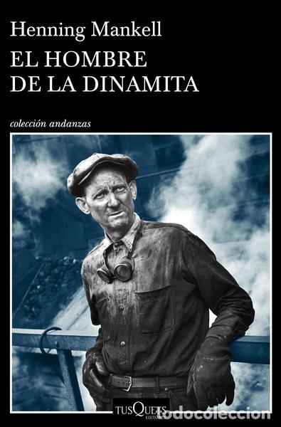 Libri di seconda mano: El hombre de la dinamita- 9788490665725