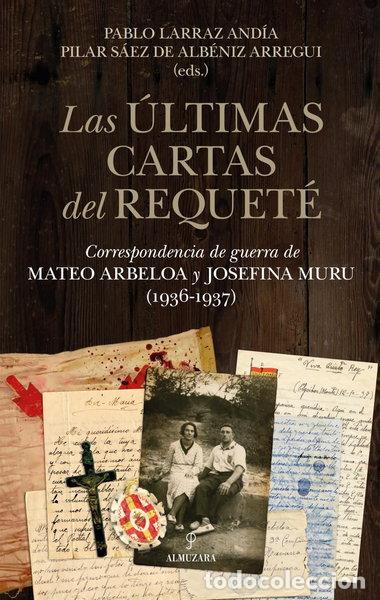 B&uuml;cher: Las &uacute;ltimas cartas del requet&eacute;- 9788410524569