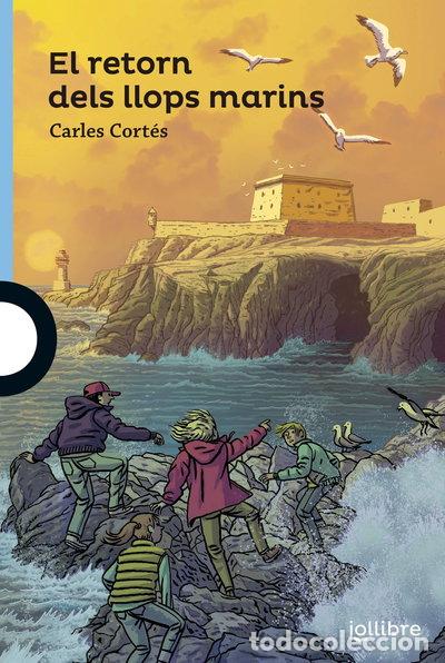 B&uuml;cher: El retorn dels llops marins- 9788416666263