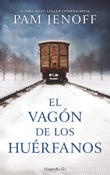 B&uuml;cher: El vag&oacute;n de los hu&eacute;rfanos- 9788417216221