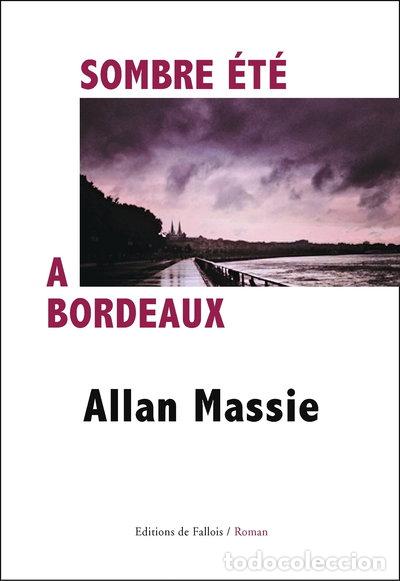 B&uuml;cher: Sombre &eacute;t&eacute; &agrave; Bordeaux- 9782877069892