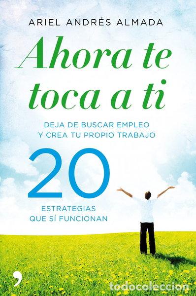 Livres: Ahora te toca a ti- 9788499980959