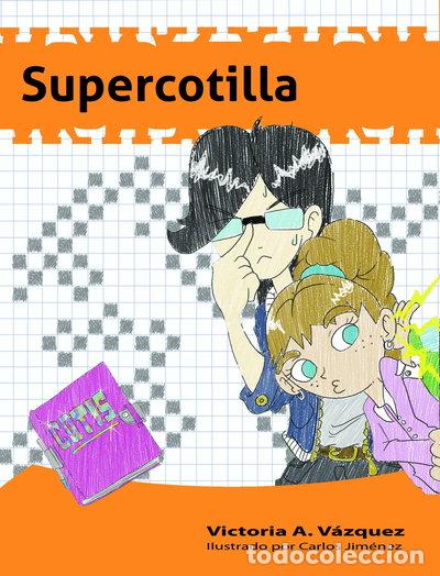 Livres: Supercotilla- 9788494634567
