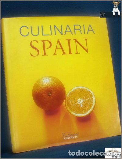 Livres: Culinaria Spain: A Literary, Culinary, and Photographic Journey for Gourmets- 9783833111402