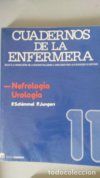 Livres: Cuadernos de la enfermera 11: Nefrolog&iacute;a. Urolog&iacute;a- 9788431102593