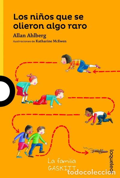 Libros: Los ni&ntilde;os que se olieron algo raro- 9788491223351