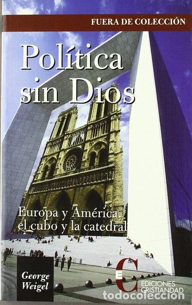 Libros: Pol&iacute;tica sin Dios- 9788470575099