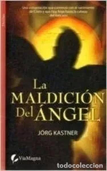 Libros: La maldici&oacute;n del &aacute;ngel- 9788496692794