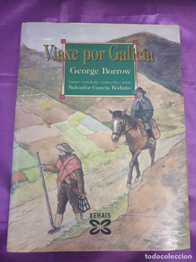 Livres: Viaxe Por Galicia - Borrow, George
