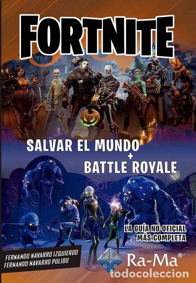 Libros: Fortnite: Salvar el Mundo + Battle Royale- 9788499647975