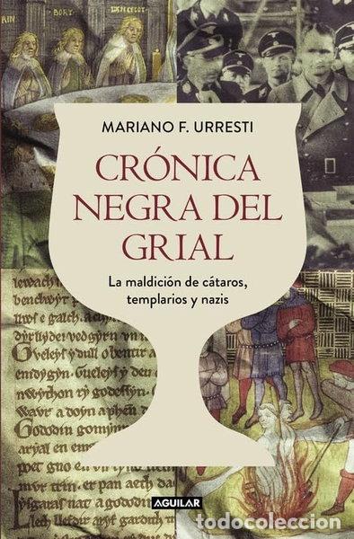 Libros: Cr&oacute;nica negra del Grial- 9788403501331